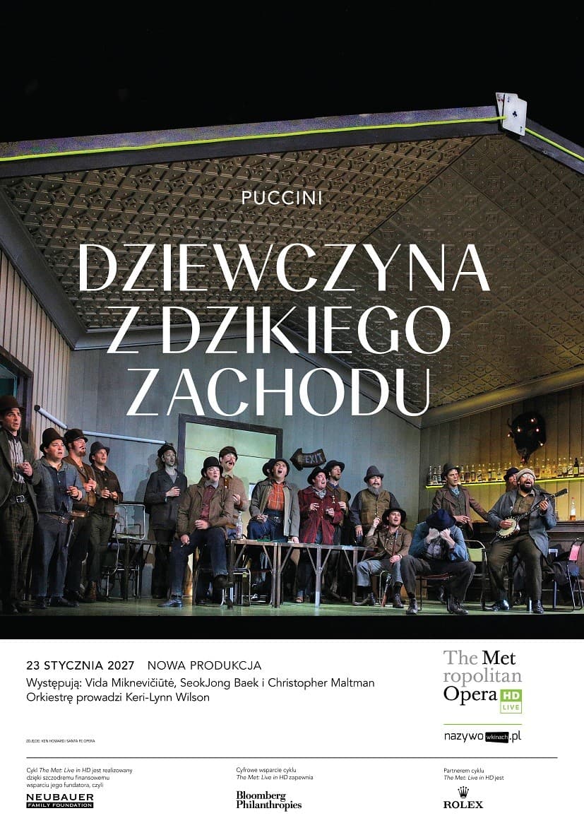 MET Opera Live 2026/27: Dziewczyna z Dzikiego Zachodu