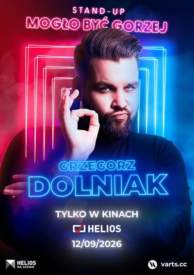 Grzegorz Dolniak „Mogło Być Gorzej” Stand Up