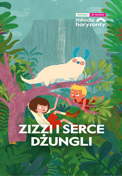 Zizzi i serce dżungli - Festiwal TAURON Młode Horyzonty. Seanse